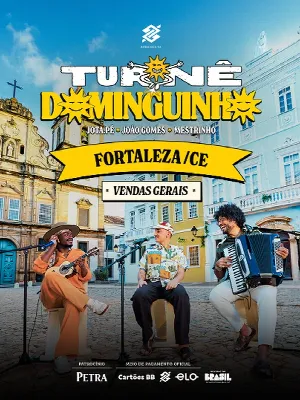 Turnê Dominguinho -  Fortaleza