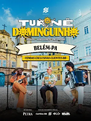 Turnê Dominguinho - Belém  | Banco do Brasil
