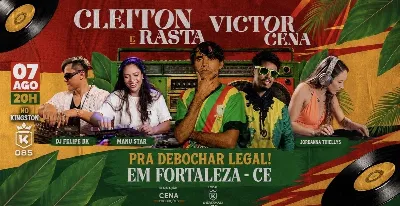 Cleiton Rasta e Victor Cena no Kingston 085 - Fortaleza