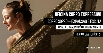 Oficina Corpo Expressivo | Corpo Sopro: expansão e escuta