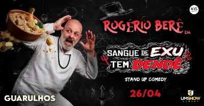 ROGÉRIO BERÊ EM GUARULHOS