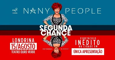 NANY PEOPLE na comédia "SEGUNDA CHANCE"