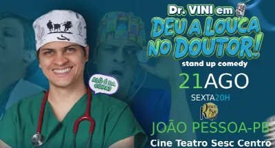 Dr. Vini - Deu a Louca no Doutor AO VIVO em João Pessoa