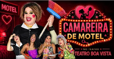 Espetáculo Camareira de Motel