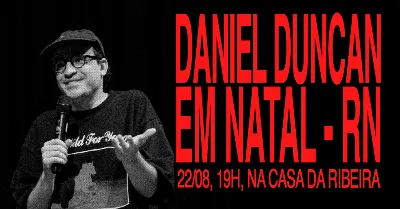 DANIEL DUNCAN AO VIVO EM NATAL - 22/08