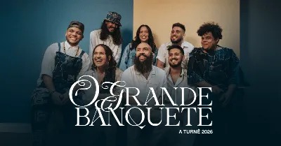 Turnê - O grande banquete