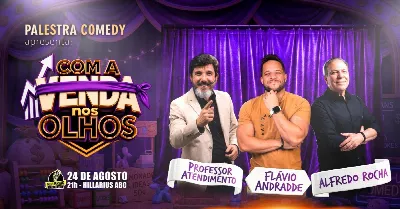 COM A VENDA NOS OLHOS - Palestra Comedy