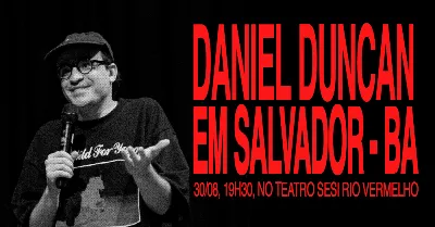 DANIEL DUNCAN AO VIVO EM SALVADOR - TEATRO SESI RIO VERMELHO