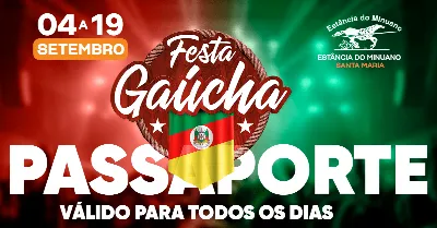 Passaporte Festa Gaúcha 2026 na Estância do Minuano de 04 a 19 de setembro