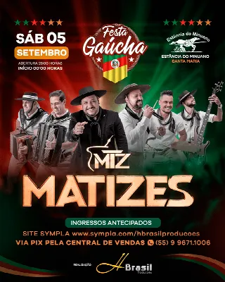 Grupo Matizes dia 05 de setembro na Festa Gaúcha na Estancia do Minuano