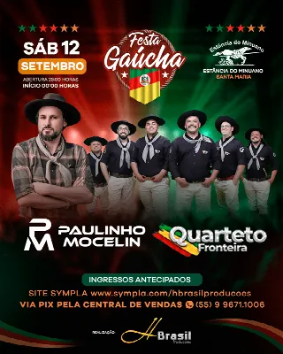 Paulinho Mocelin e Quarteto Fronteira dia 12 de setembro na Festa Gaúcha na Estância do Minuano