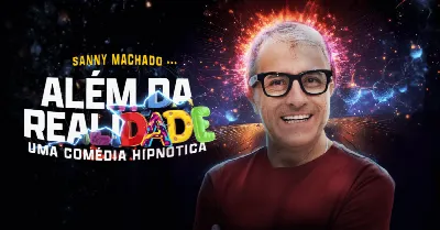 Sanny Machado - Além da Realidade: Uma Comédia Hipnótica no Porão Comedy BC
