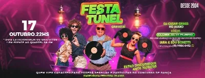 Festa Túnel Gravataí  70/80/90