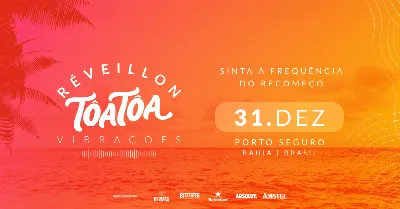 REVEILLON TÔA TÔA VIBRAÇÕES 2027 -  PORTO SEGURO NA BAHIA   -  OPEN BAR, FOOD E PÉ...