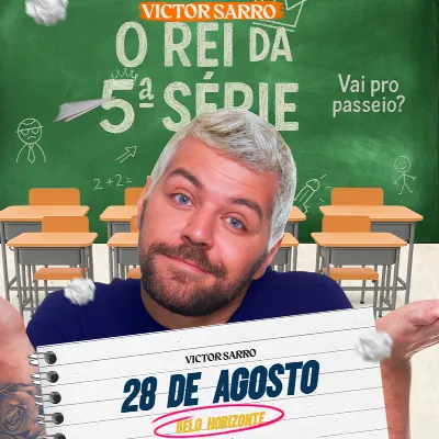 VICTOR SARRO O REI DA 5° SÉRIE