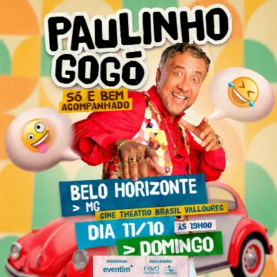 PAULINHO GOGÓ EM SÓ E BEM ACOMPANHADO