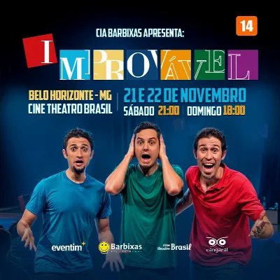 CIA BARBIXAS APRESENTA IMPROVÁVEL