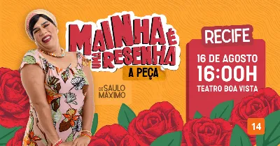 Mainha é uma Resenha - A peça! (Recife)