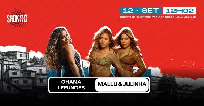 SHOKITO CONVIDA - MALU E JULINHA & OHANA LEFUNDES
