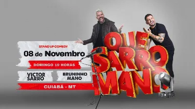 Que Sarro Mano!