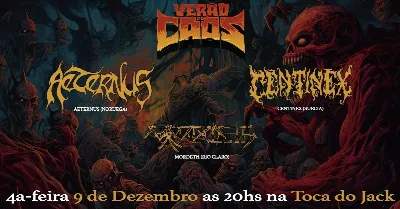 VERÃO DO CAOS com AETERNUS - CENTINEX - MORDETH