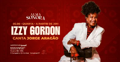 IZZY GORDON CANTA JORGE ARAGÃO NO ALMA CAMPINAS | 05.08