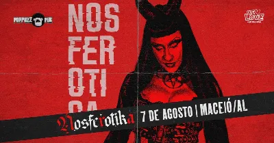 Nosferotika em Maceió / AL
