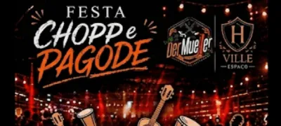 FESTA CHOPP E PAGODE CERVEJARIA DER MUELLER