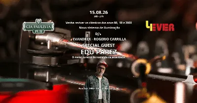 Festa 4EVER RIO CLARO com EDU PAREZ