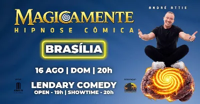 MAGICAMENTE EM BRASÍLIA DF | HIPNOSE CÔMICA