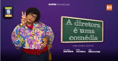 A diretora é uma comédia