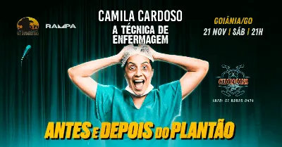 CAMILA CARDOSO em GOIÂNIA/GO - Antes e Depois do Plantão