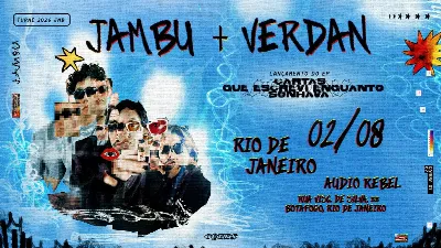 JAMBU + VERDAN na Audio Rebel [Rio de Janeiro]