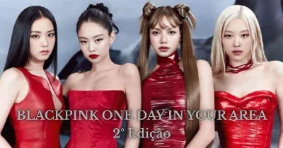 BLACKPINK ONE DAY IN YOUR AREA