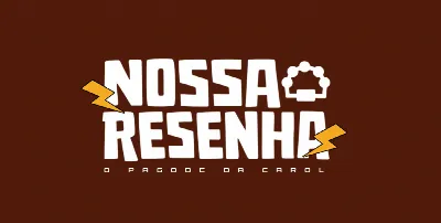 NOSSA RESENHA DIVI - 5º EDIÇÃO       PAGODE DA CAROL