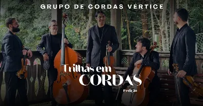Trilhas em Cordas 2º sessão 20h e 45min