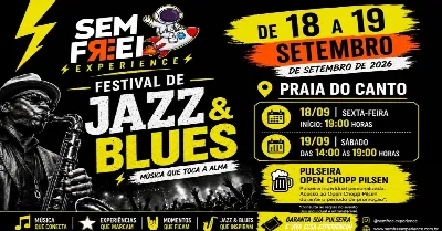 Festival de Jazz & Blues  Sem Freio Experience