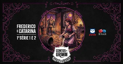 Frederico e Catarina - 1ª séries 1 e 2 - 21h