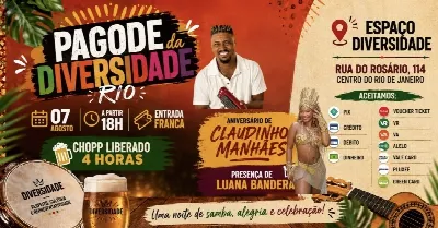 PAGODE DA DIVERSIDADE - RIO - 07 AGOSTO (NIVER CLAUDINHO MANHÃES)