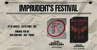 Imprudent's Festival - Reckless e Mad Omens