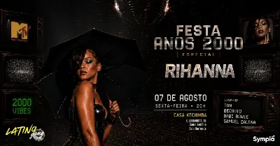 LATINO GANG - FESTA ANOS 2000 | ESPECIAL RIHANNA