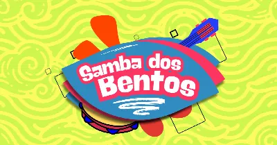 Samba dos Bentos  - 18ª Edição