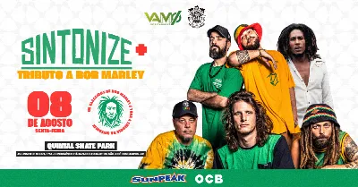 Sintonize  Original Brasileiro + Tributo a Bob Marley | Quintal Skate Park