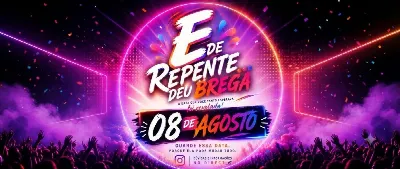 E DE REPENTE... DEU BREGA!