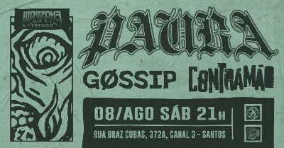 Paura, Contramão e Gøssip em Santos/SP