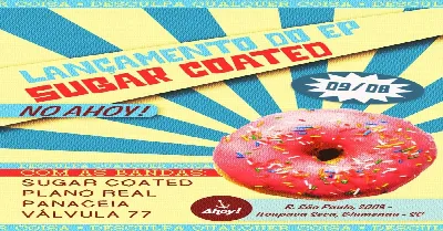 SUGAR COATED no Ahoy! Tavern Club