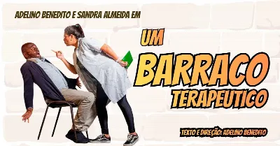 Um Barraco Terapeutico