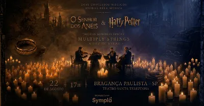 Trilhas de Senhor dos Anéis e Harry Potter à Luz de Velas | Bragança Paulista, SP [22/08]