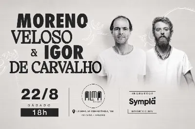 MORENO Veloso & IGOR de Carvalho no ALMA Arte Café