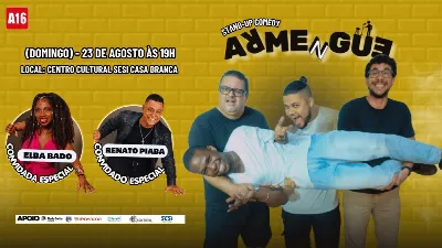 ARMENGUE -  STAND UP COMEDY - ESPECIAL: RESENHA, LICOR E AGONIA na (Cidade baixa)